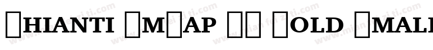 Chianti SmCap BT Bold Small Cap字体转换